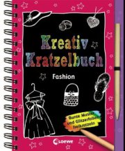 Kreativ-Kratzelbuch: Fashion